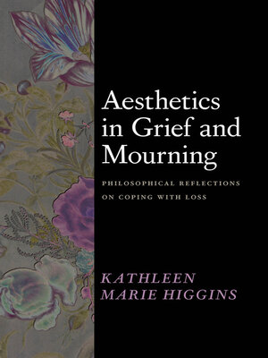 cover image of Aesthetics in Grief and Mourning
